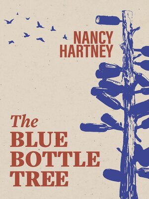 cover image of The Blue Bottle Tree